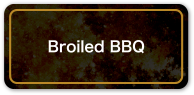 Broiled BBQ
